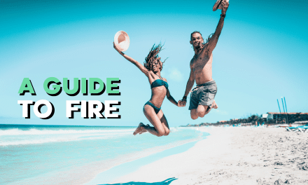 A guide to Financial Independence and Retiring Early