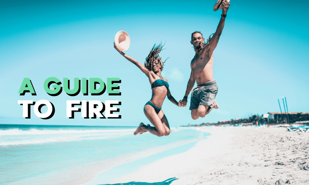 A guide to Financial Independence and Retiring Early