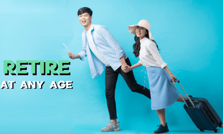 You can retire at any age you want!